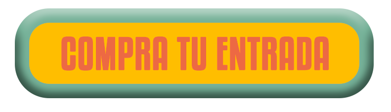 COMPRA TU ENTRADA
